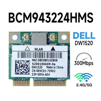 МИНИ-карта Wi-Fi PCI-E DW1520 BCM4322 Беспроводной сети AGN Broadcom BCM94322HM8 для DELL