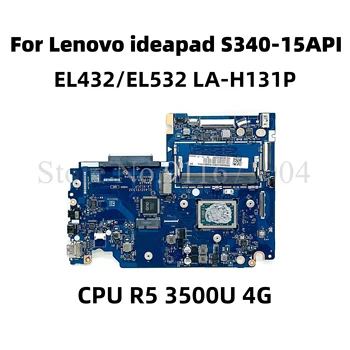 LA-H131P Для Lenovo Ideapad S340-14API S340-15API Материнская плата ноутбука с процессором R3-3200 R5-3500 R7 4 ГБ оперативной памяти 5B20S42246 5B20S42249