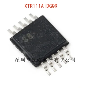 (5 шт.)  НОВЫЙ Прецизионный Преобразователь напряжения в ток XTR111AIDGQR XTR111/Микросхема передатчика MSOP-10 Integrated Circuit